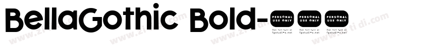 BellaGothic Bold字体转换
